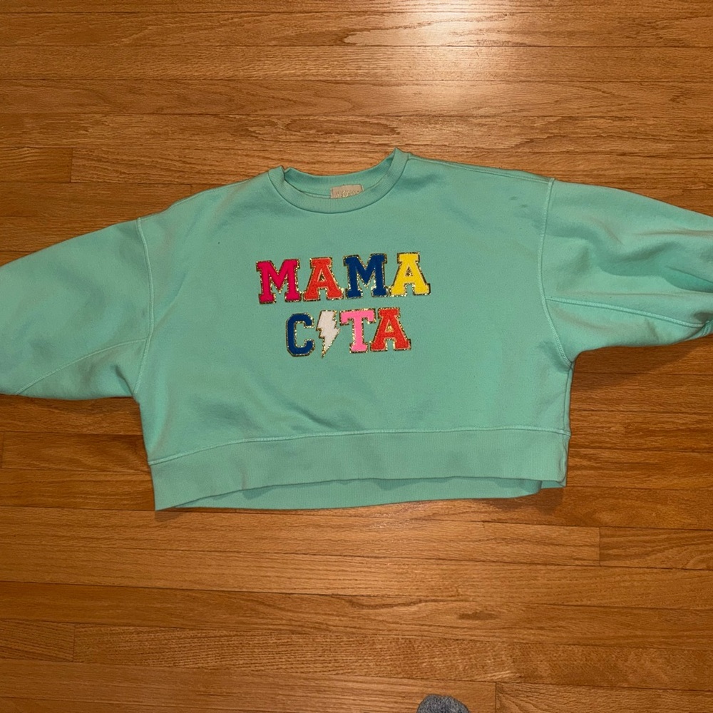 Judith March Teal Sweatshirt with Colorful Letters “mamacita” size medium
